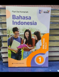 Image of Bahasa Indonesia Untuk SMK/MAK Kelas X : Kurikulum Merdeka