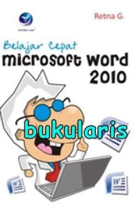Image of Belajar Cepat Microsoft Word 2010