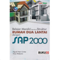 Image of Belajar Mandiri Membuat Struktur Rumah Dua Lantai Dengan SAP 2000