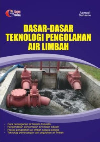 Image of Dasar - Dasar Teknologi Pengolahan Air Limbah