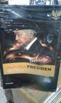 Image of Jasa-Jasa Presiden Republik Indonesia Soeharto