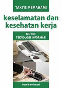 Image of Keselamatan , Kesehatan Kerja, dan Lingkungan Tempat Kerja