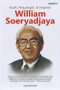 Image of Kisah, Perjuangan & Inspirasi William Soeryadjaya