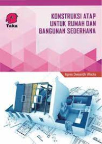 Image of konstruksi Atap Rumah Dan Bangunan Sederhana
