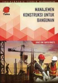 Image of Manajemen Konstruksi Untuk Bangunan