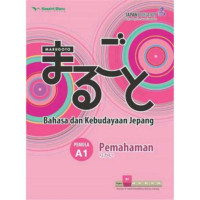 Image of Marugoto : Bahasa Dan Kebudayaan Jepang : Pemula A1 - Pemahaman
