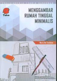 Image of Menggambar Rumah Tinggal Minimalis