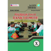 Image of Pekerjaan Dasar Teknik Otomotif Untuk SMK kelas X