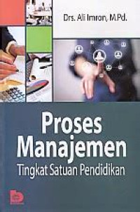 Image of Proses Manajemen Tingkat Satuan Pendidikan