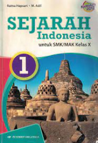 Image of Sejarah Indonesia Untuk SMK/MAK Kelas X