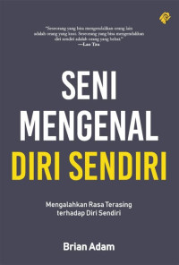 Image of Seni Mengenal Diri Sendiri