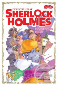 Image of SHERLOCK HOLMES: KASUS YANG RUMIT