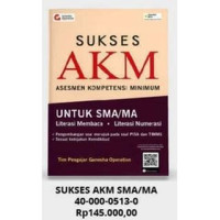 Image of Sukses AKM ( Asesmen Kompetensi Minimum Untuk SMA/MA )