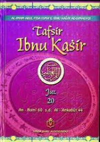 Image of Tafsir Ibnu Kasir Juz 20 : An - Naml 60 s.d. Al- 'Ankabut 44