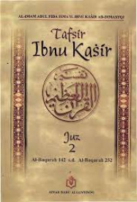 Image of Tafsir Ibnu Kasir : Juz 2 : Al-Baqarah 142 s.d.Al Baqarah 252