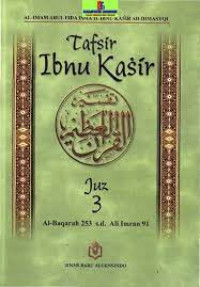 Image of Tafsir Ibnu Kasir Juz 3 : Al-Baqarah 253 s.d Ali Imran 91