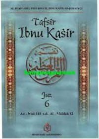 Image of Tafsir Ibnu Kasir Juz 6 : An-Nisa 148 s.d. Al-Maidah 82