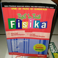 Image of Tips & Trik Fisika Untuk Kelas 1, 2 dan 3 SMA